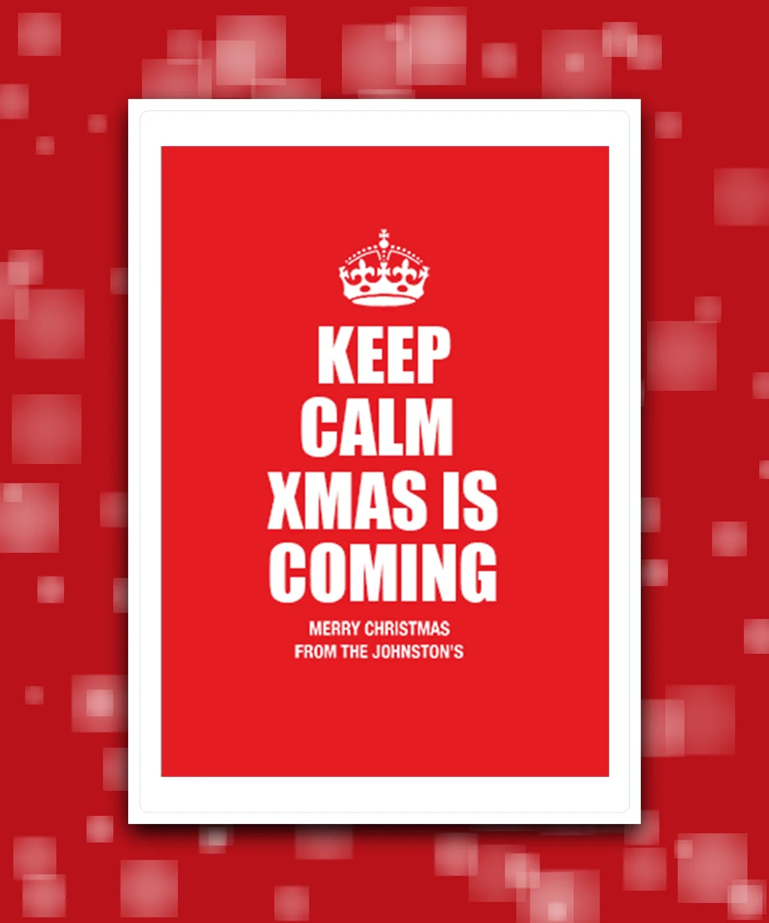Personalised Keep Calm Christmas card—add your wording; Funny personalised Xmas card – bold red and white holiday design