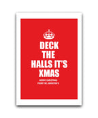 Keep Calm It's Christmas personalised card—add name & message; Personalised Christmas card Deck the Halls It’s Xmas design – custom festive greeting