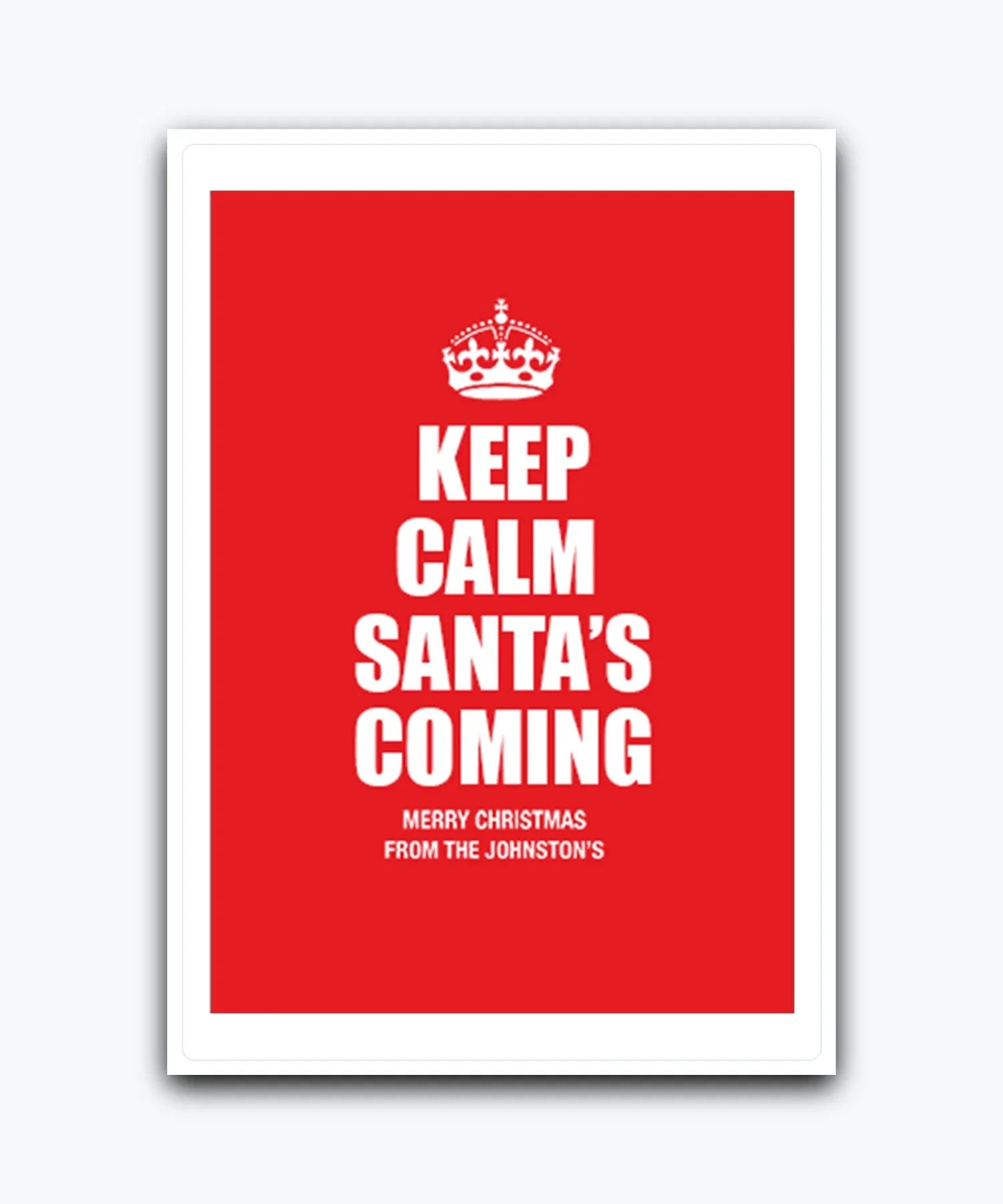 Create your own Christmas card with photo upload and add‑name options; Funny Keep Calm Santa’s Coming card – personalised Christmas greeting