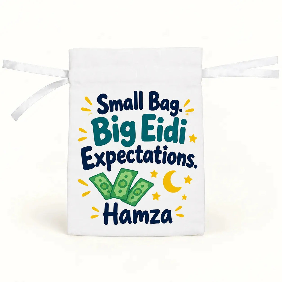 Personalised funny Eid money pouch with Small Bag Big Eidi Expectations slogan, illustrated banknotes and custom name Hamza