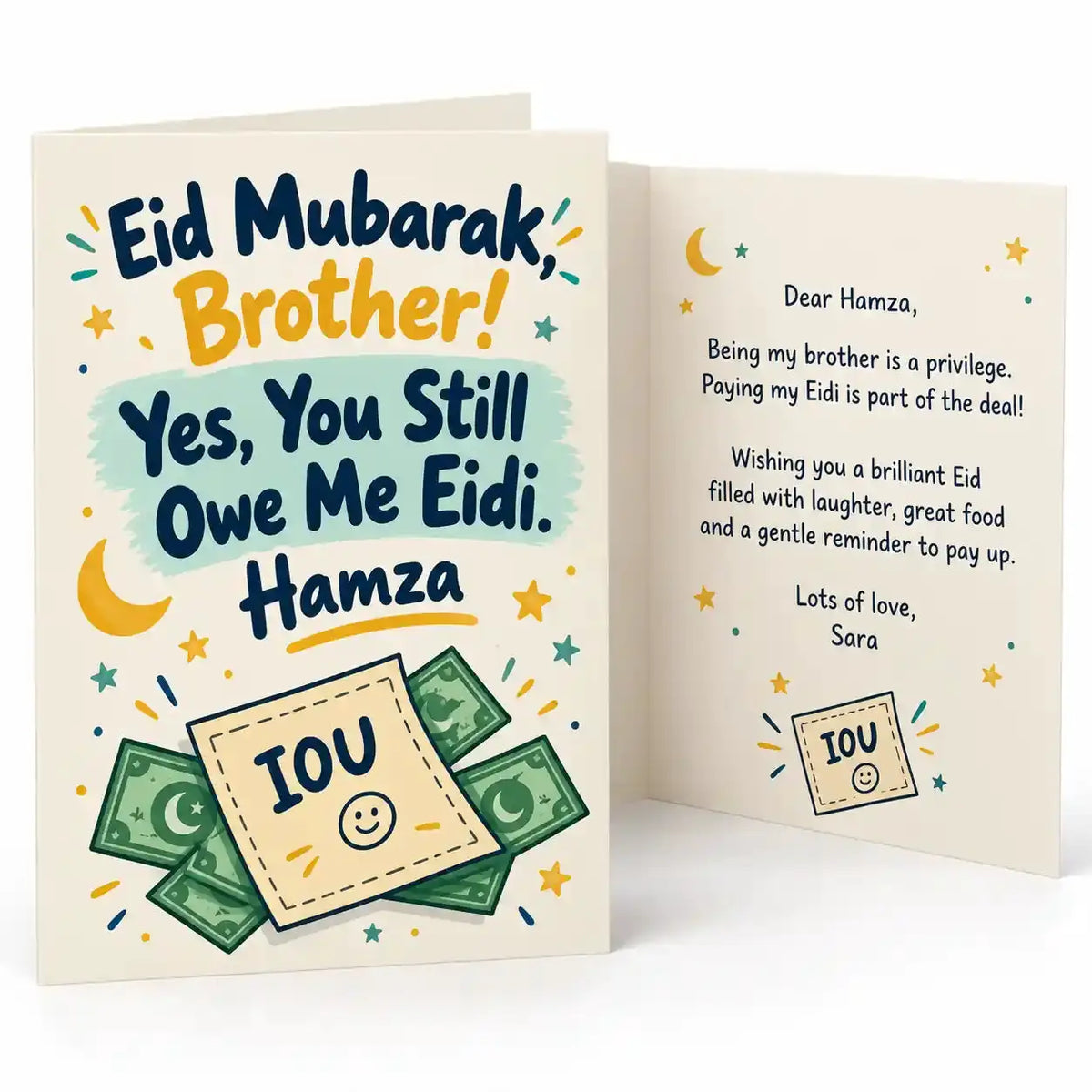 Personalised funny Eid card for brother with Hamza name, You Still Owe Me Eidi slogan, illustrated IOU note and money graphics.