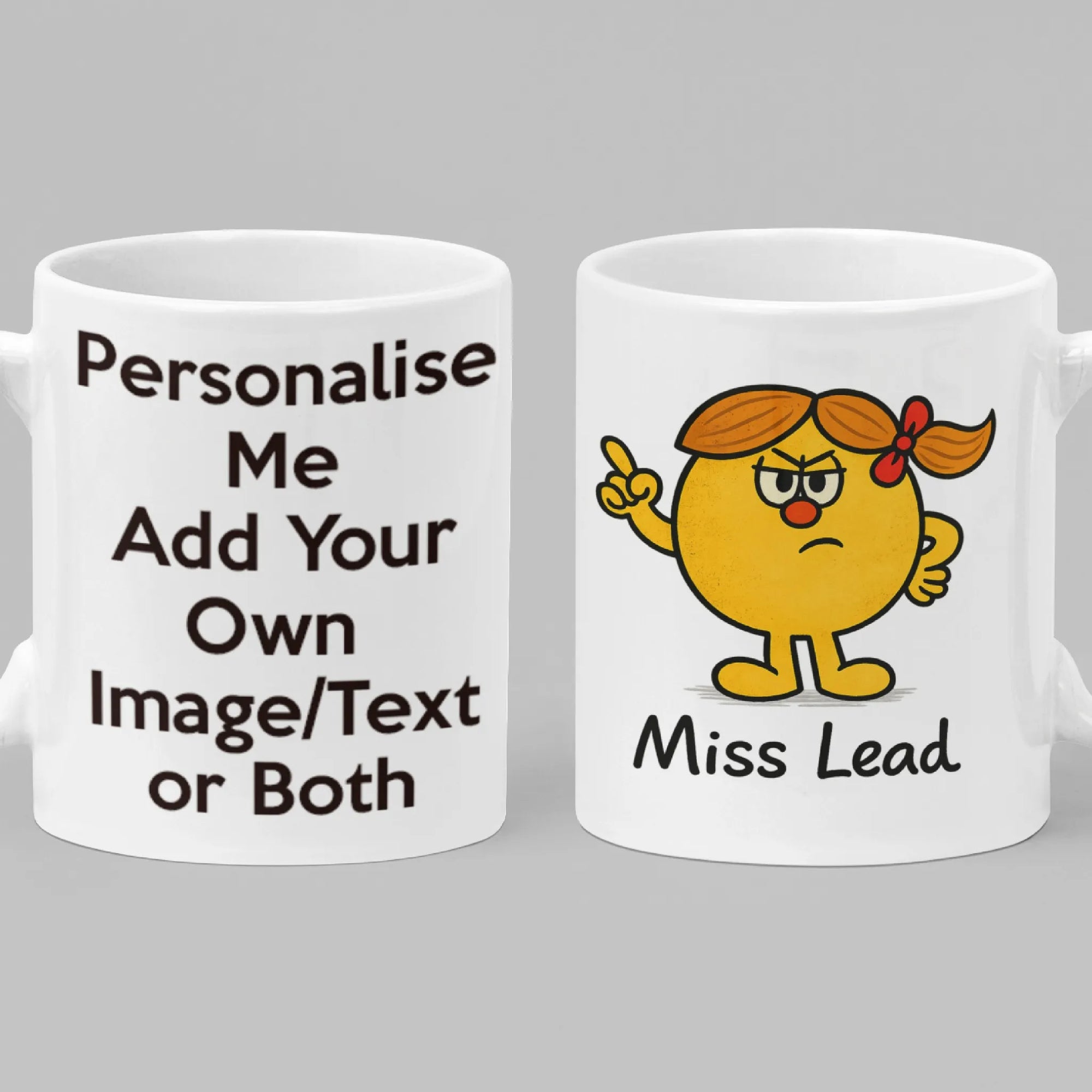 Miss Lead Mug – Personalised Strong Character Coffee Cup