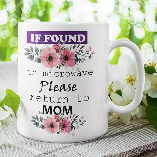Personalised If Found in Microwave Please Return to Name white ceramic mug, funny customised gift for forgetful tea and coffee lovers.