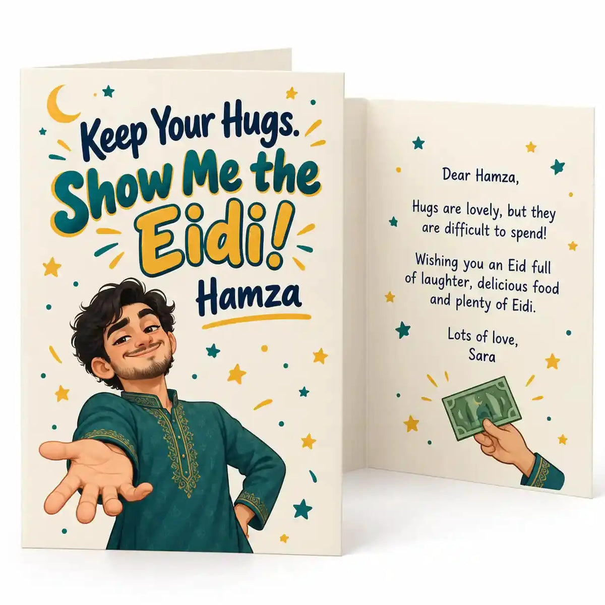 Personalised funny Eid card with Keep Your Hugs Show Me the Eidi slogan, Hamza name and illustrated young man holding out his hand.
