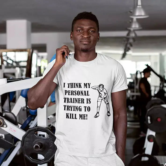 White personalised gym T-shirt featuring funny personal trainer slogan
