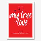 My True Love – Personalised Valentine’s Day Card – personalised Valentine card, custom romantic greeting or anniversary card; make your own unique card.