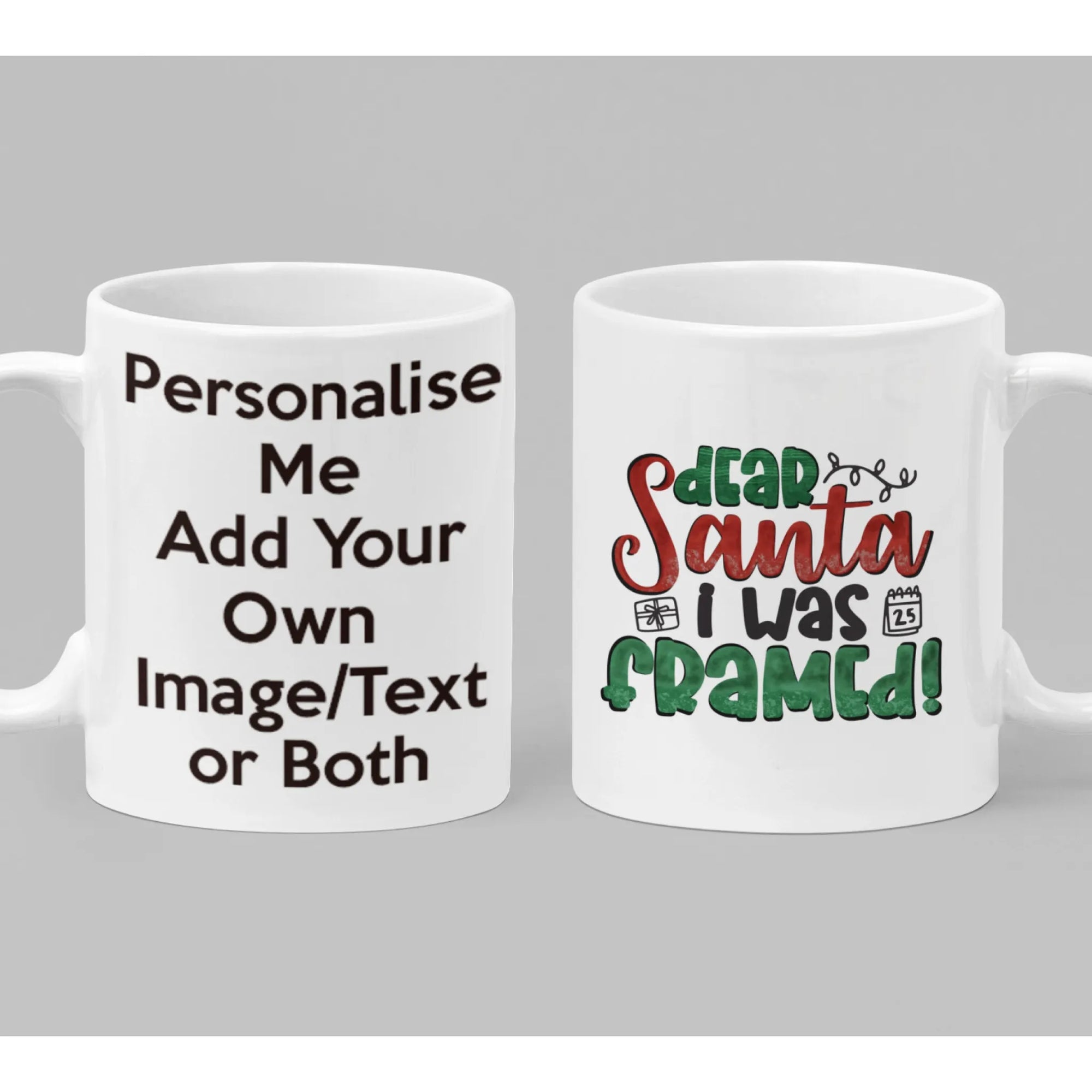 Personalised Dear Santa I Was Framed mug – funny Christmas custom gift with festive lettering