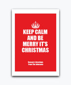 Keep Calm Christmas card—personalised with names & text;Custom red Christmas card with crown design