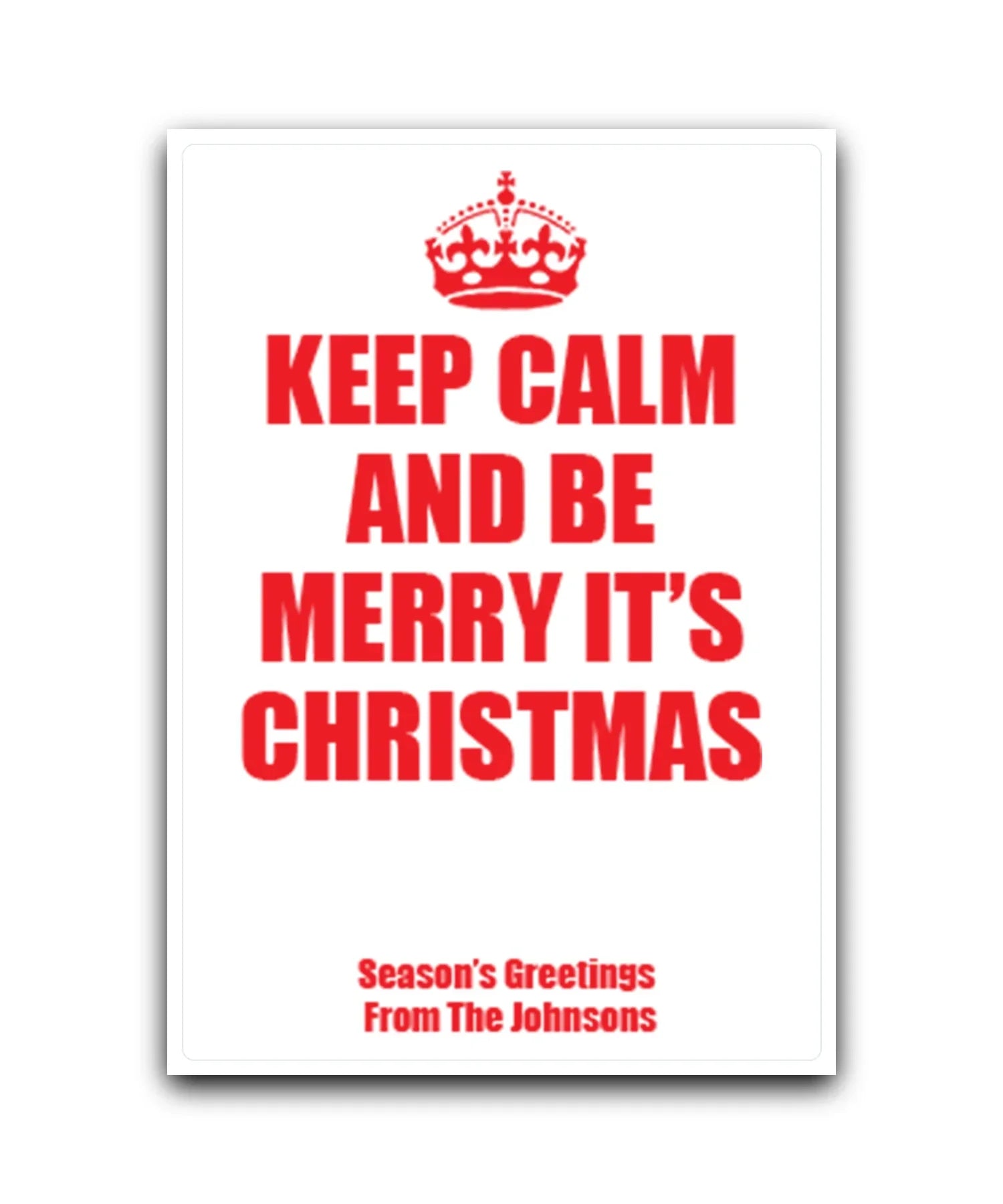 Keep Calm It's Christmas personalised card (red)—add name & message; custom printed Christmas card