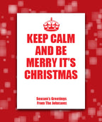Personalised Keep Calm Christmas card (red)—add your wording; custom printed card