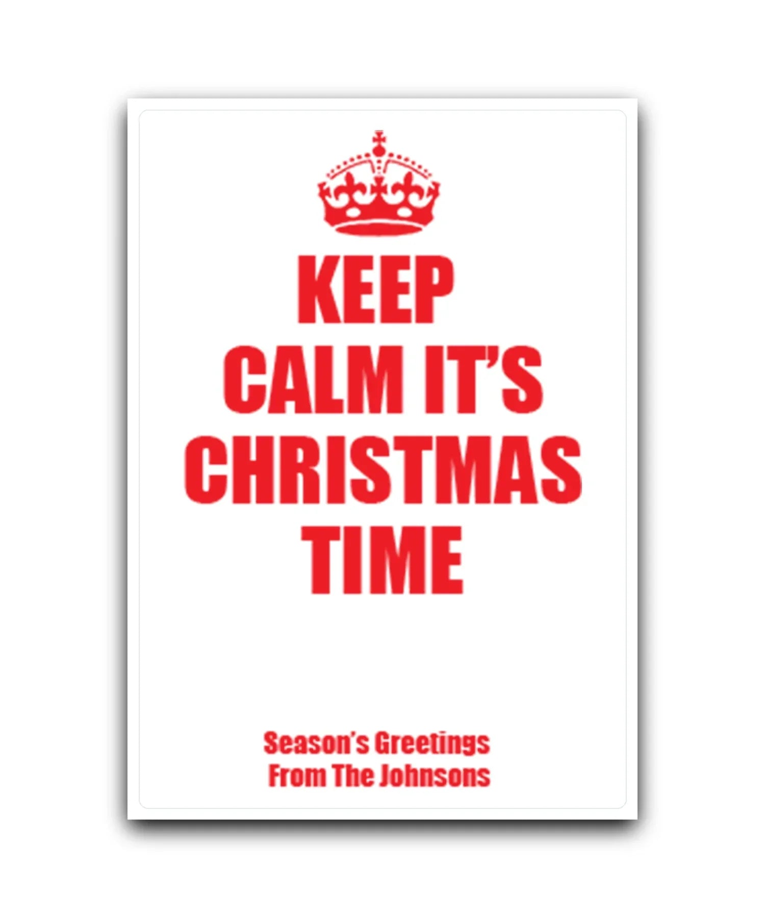 Keep Calm It's Christmas personalised card (red)—Personalised Keep Calm style Christmas card red background