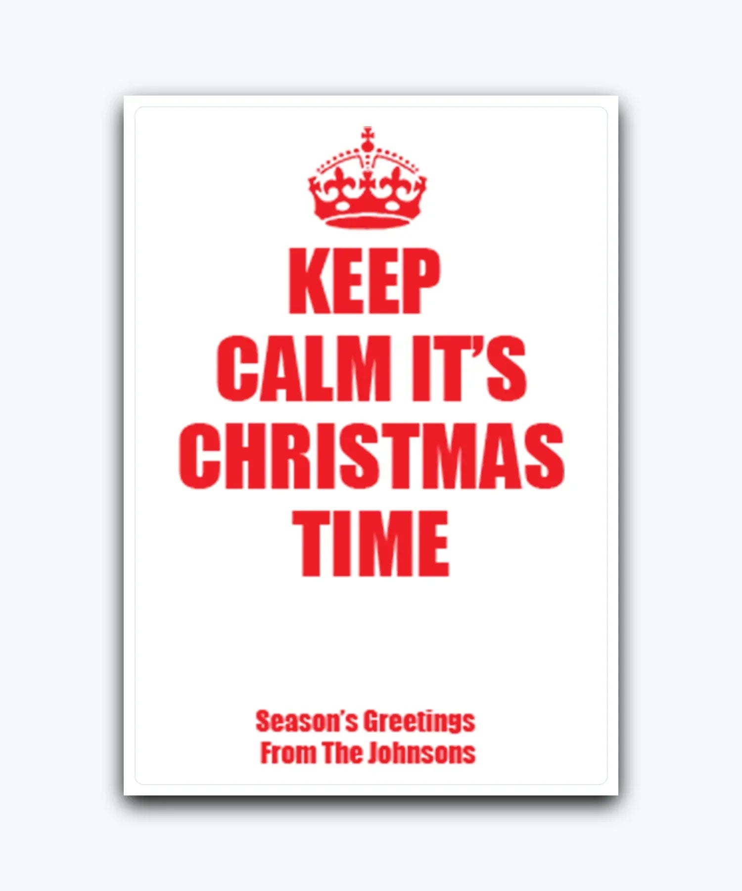 Keep Calm Christmas card (red)—Customisable Christmas greeting card with bold text design