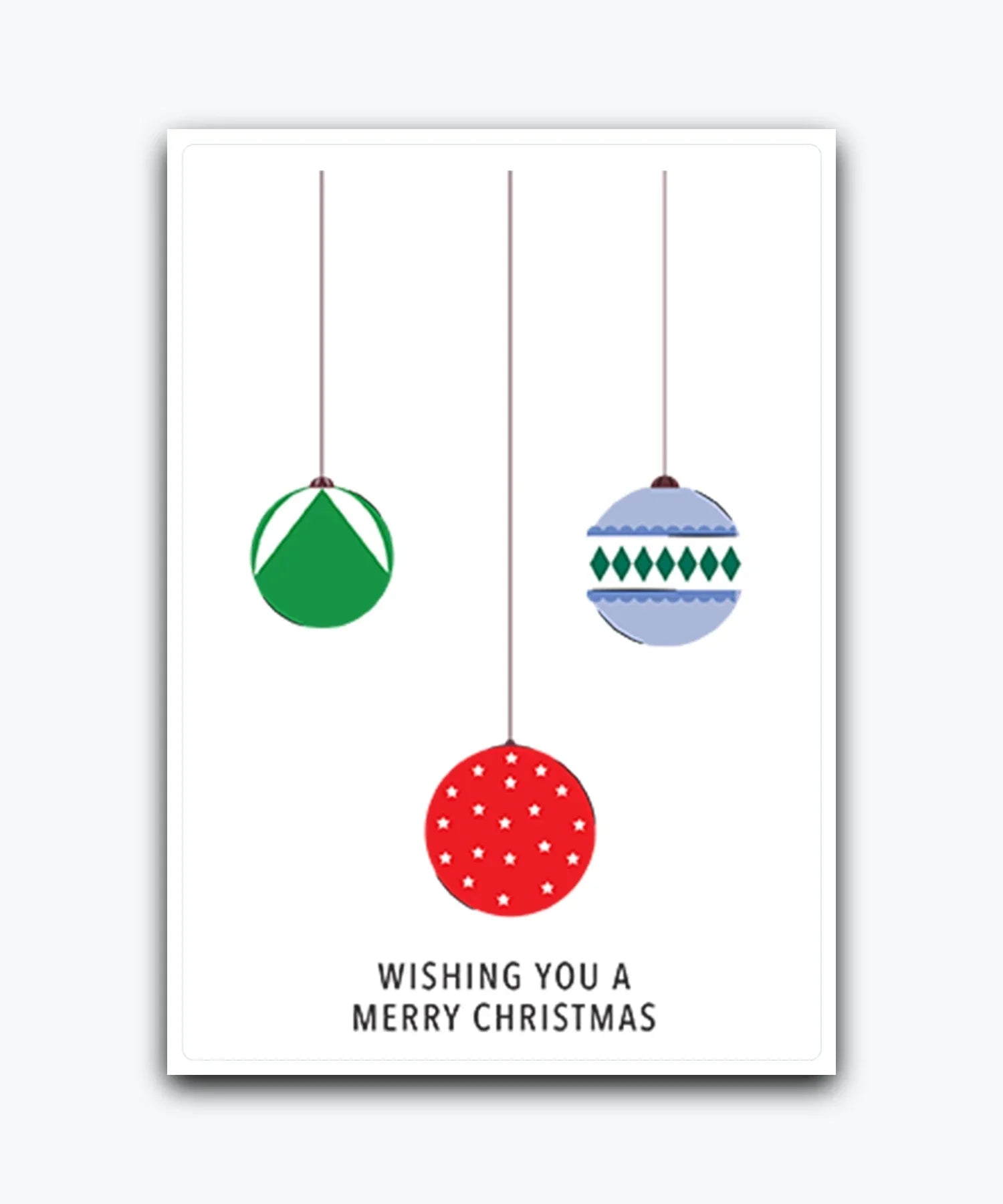 Custom hanging baubles Christmas card red green blue; fast dispatch