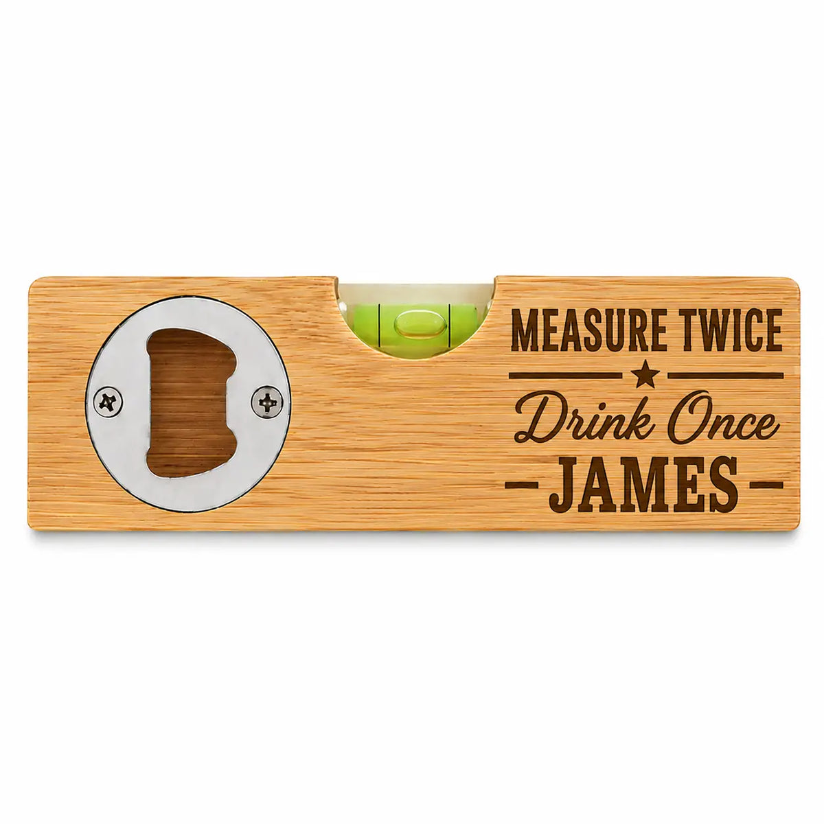 Personalised Measure Twice Drink Once bamboo spirit level and bottle opener with custom name