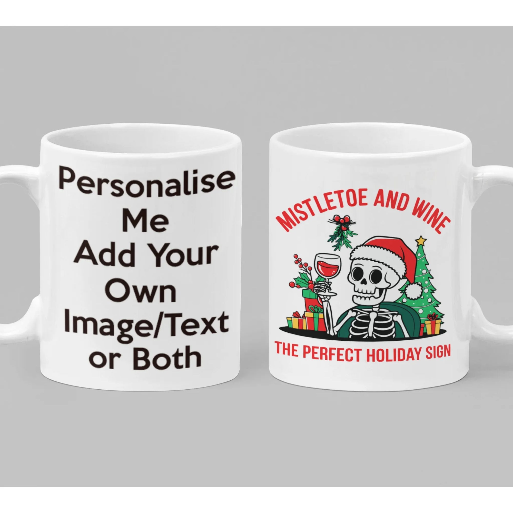 Funny Mistletoe and Wine skeleton Christmas mug with Santa hat, wine glass, presents and festive decorations – personalised holiday gift