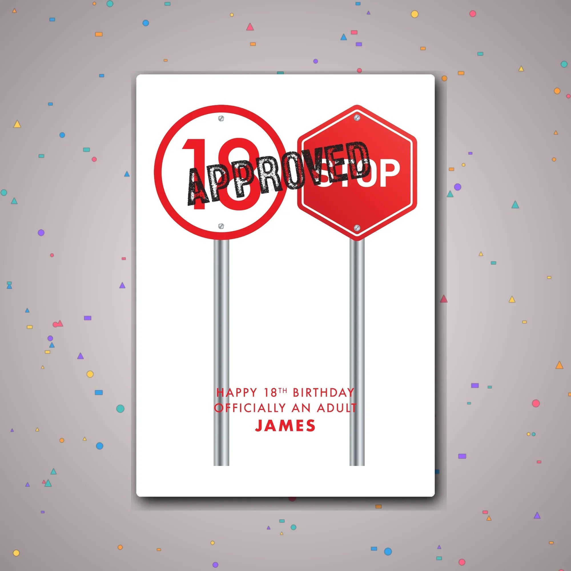 Personalised 18th birthday card – Approved Adult sign with confetti party theme