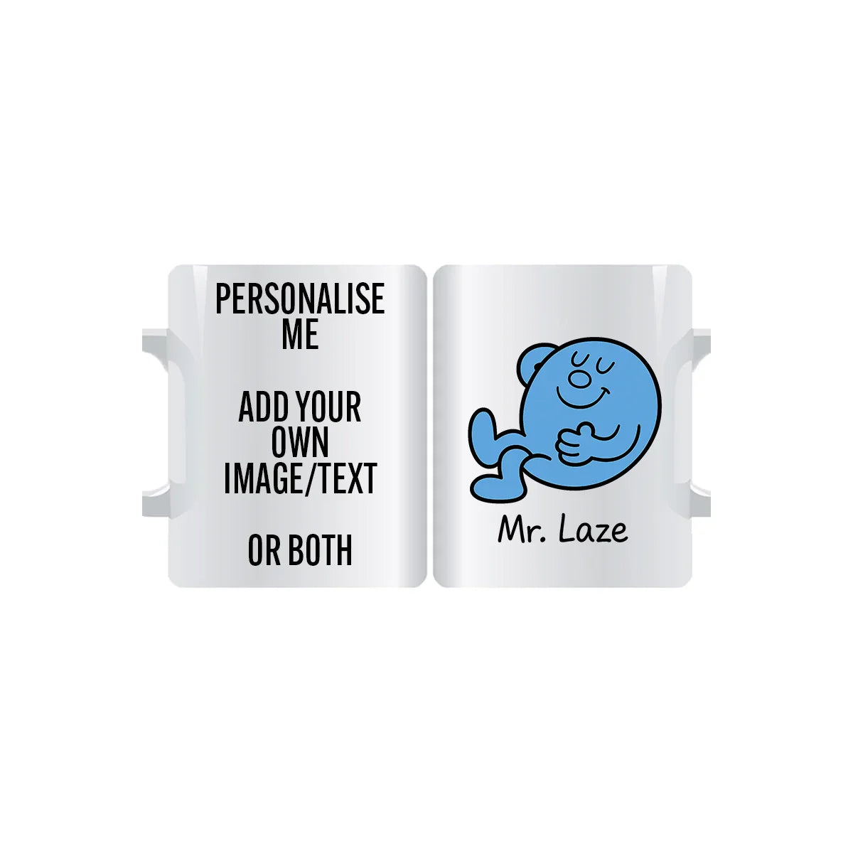 Mr. Laze personalised mug inspired by Mr Lazy – custom funny gift coffee cup with name or text for friends, family and colleagues