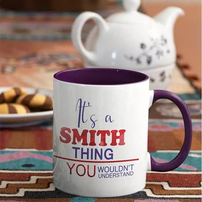 Personalised Mug - It's a Smith Thing, You Wouldn't Understand