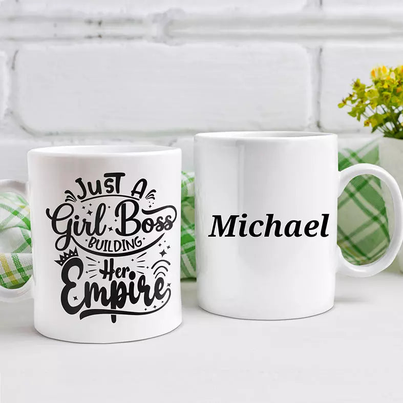 Just a Girl Boss Building Her Empire Personalised Funny Mug