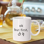 OK But First Chai' Desi Style Personalised Mug