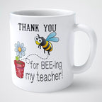 Personalised 'Thank You for Being My Teacher' Mug