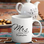 Mr Right & Mrs Always Right Personalised Couple Mugs