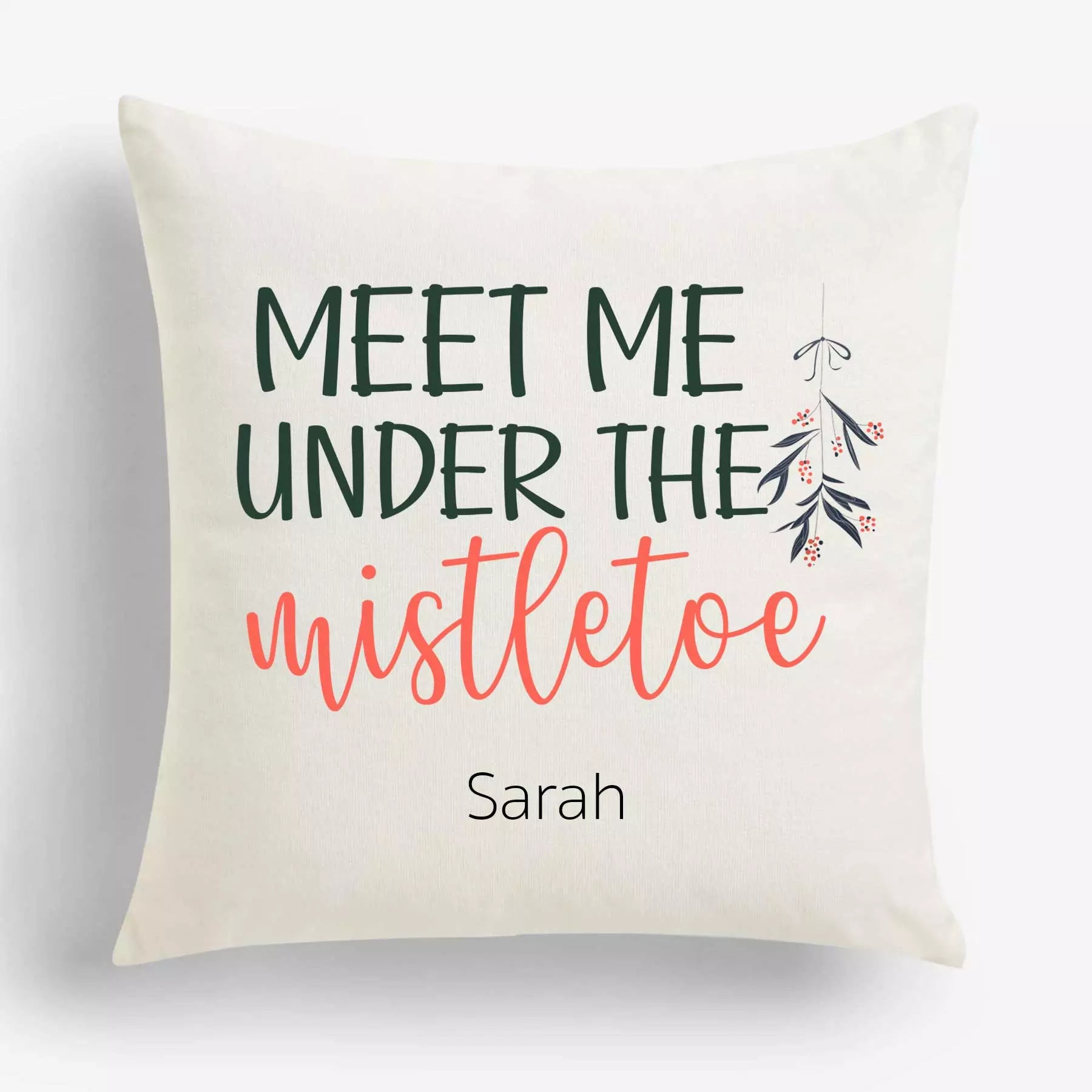 Meet Me Under the Mistletoe - Personalised Christmas Cushion - Add Name