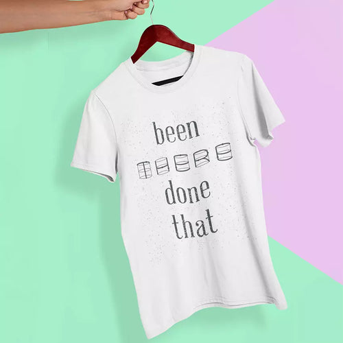 "Been There Done That" Personalised t-Shirt