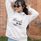 Personalised 'Bride to be' Hoodie Gift