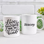 Love Yourself & Be Kind Personalised Mug