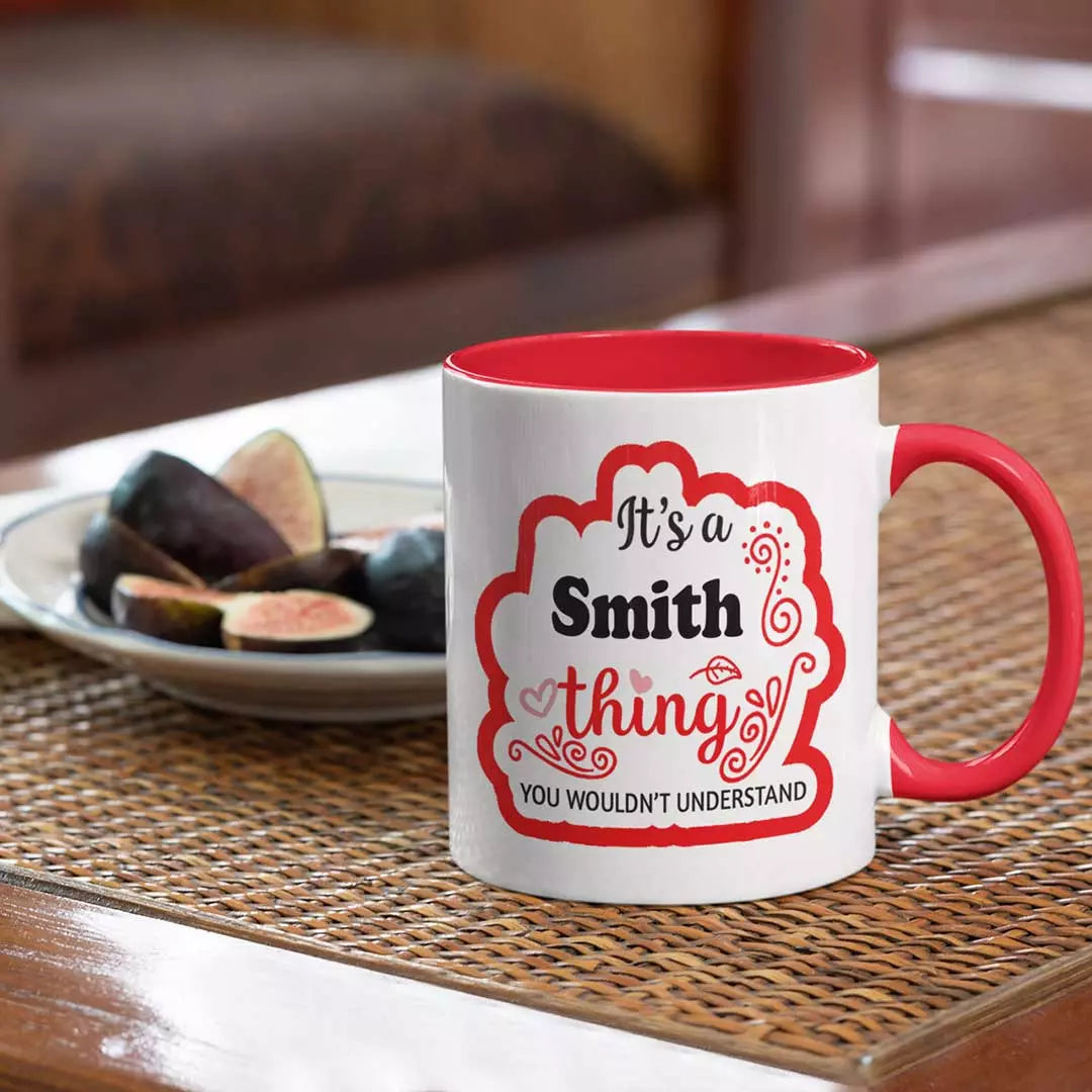 It's a (Your Name) Thing, You Wouldn't Understand - Personalised Colour Inside Mug