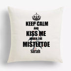 Keep Calm & Kiss Me Under the Mistletoe - Personalised Christmas Cushion