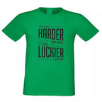 Personalised 'The Harder You Work The Luckier You Get' T-Shirt - Add Your Text/Name