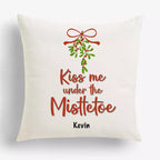 Kiss Me Under the Mistletoe - Personalised Christmas Cushion