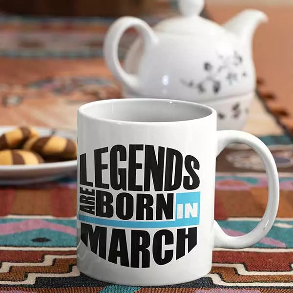 Legends are Born in March - Personalised Birthday Mug
