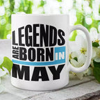 Legends are Born in May - Personalised Birthday Mug