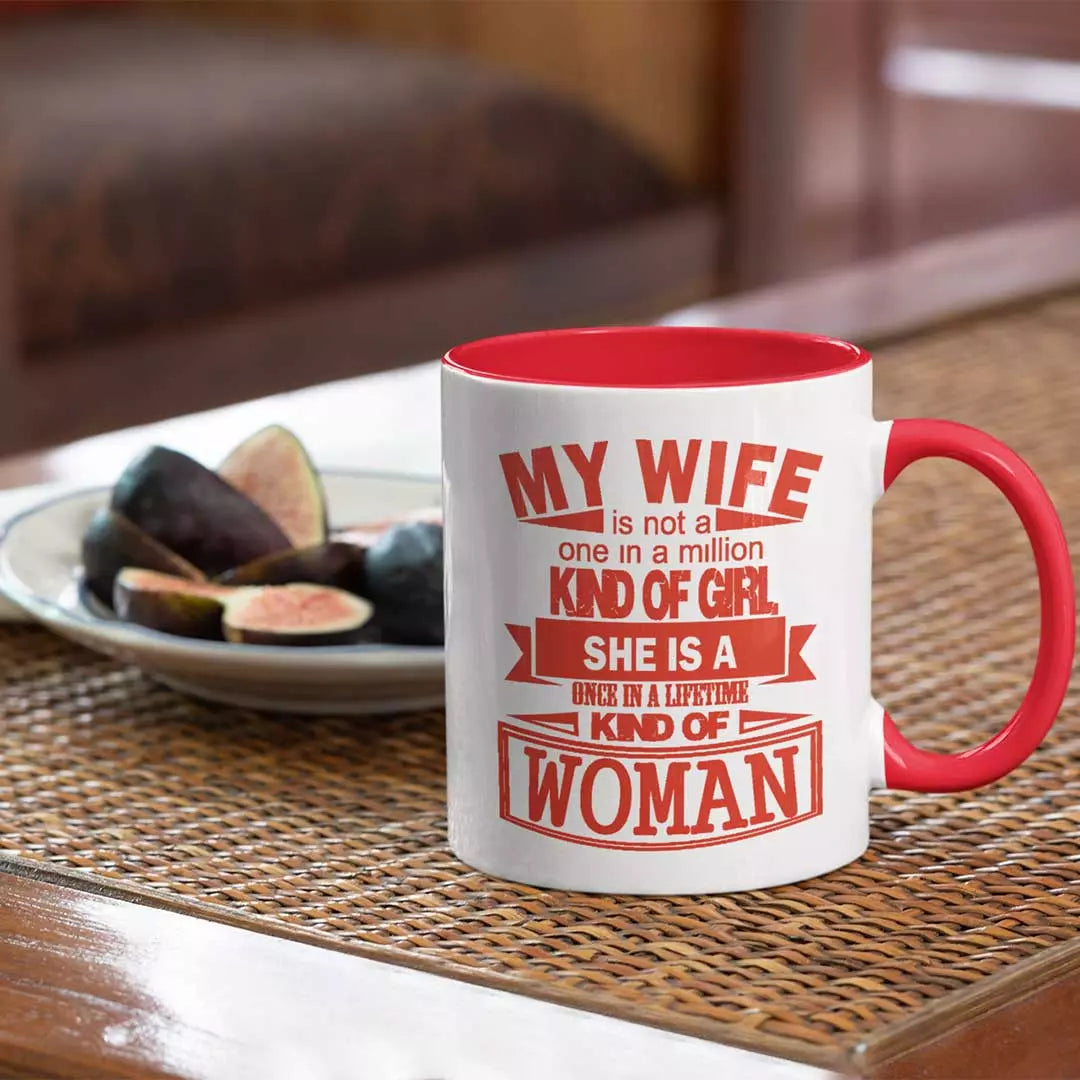 One in a Lifetime Kind of Woman' Personalised Colour Inside Mug for Wife