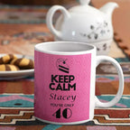 Personalised Keep Calm You're Only Age birthday mug with pink diamond pattern design