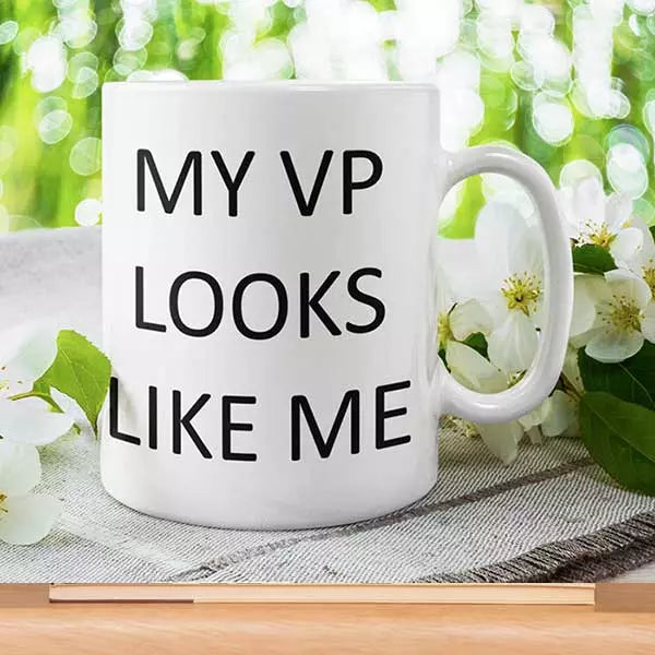 Personalised 'My VP Looks Like Me' Mug - Add Text