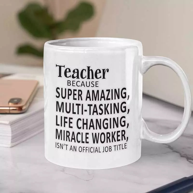 Personalised 'Teacher Because...' Funny Text Mug