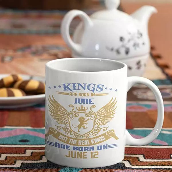Kings are Born in June But the Real Kings are Born on DATE - Birthday Mug