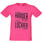 Personalised 'The Harder You Work The Luckier You Get' T-Shirt - Add Your Text/Name