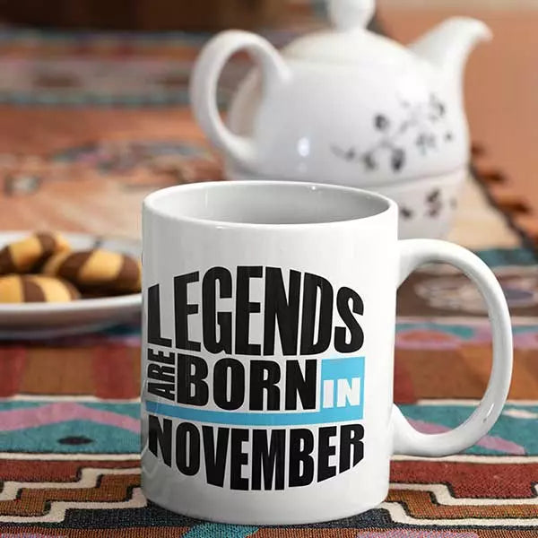 Legends are Born in November - Personalised Birthday Mug