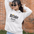 Personalised Brides Team Hoodie - Add Name