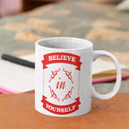 Personalised "Believe In Yourself" Quote Mug