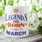 Legends are Born in (Month) - Personalised Birthday Mug