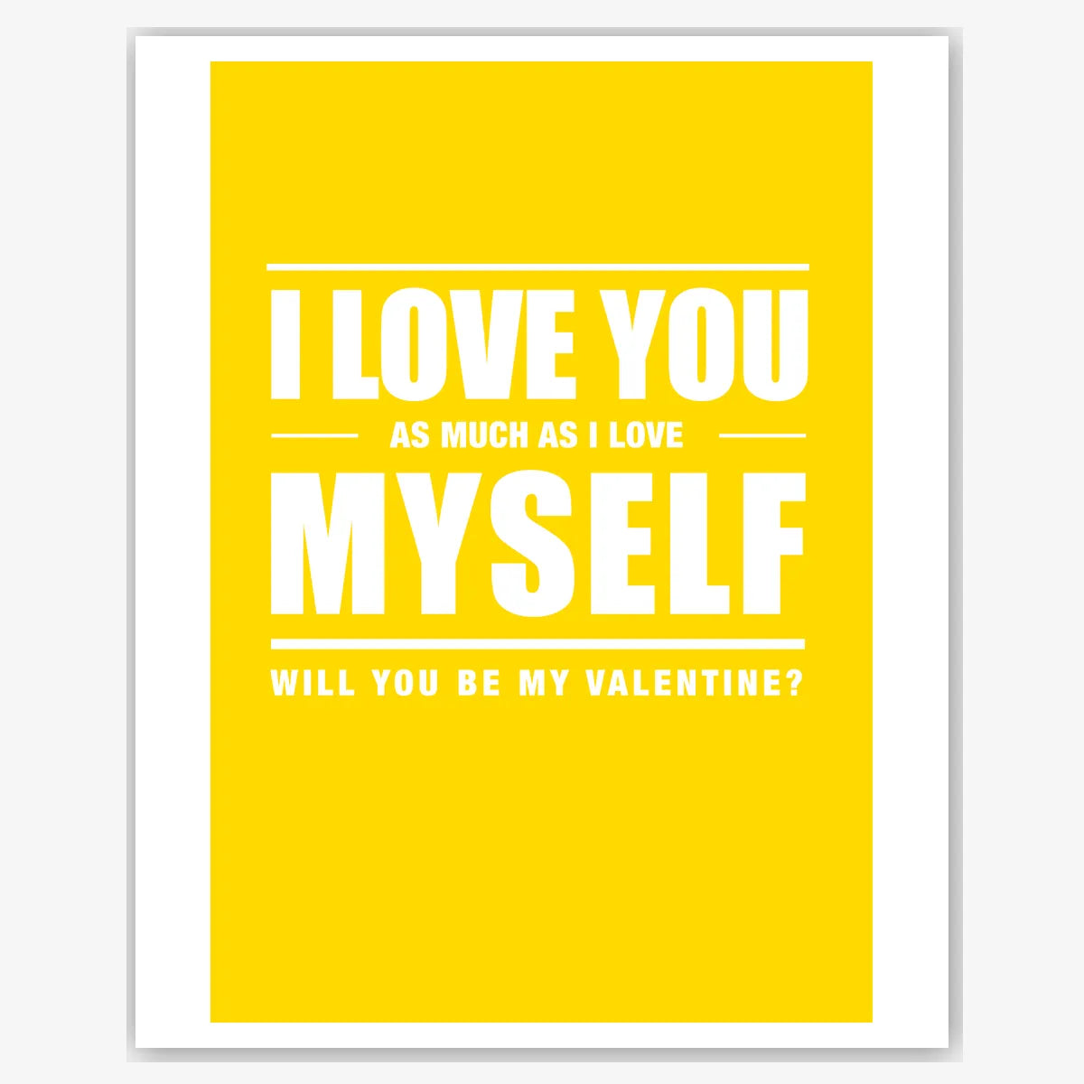 Self‑Love Joke in Yellow – Funny Valentine’s Card – personalised Valentine card, custom romantic greeting or anniversary card; make your own unique card.