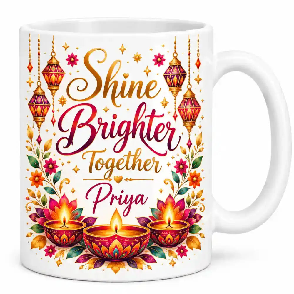 Personalised Shine Brighter Together Diwali mug with custom name, colourful hanging lanterns, glowing diyas and festive floral decorations.
